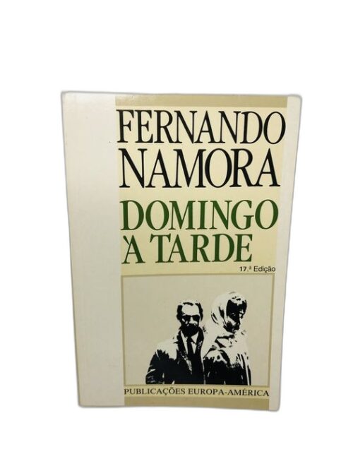 Domingo à Tarde - Fernando Namora