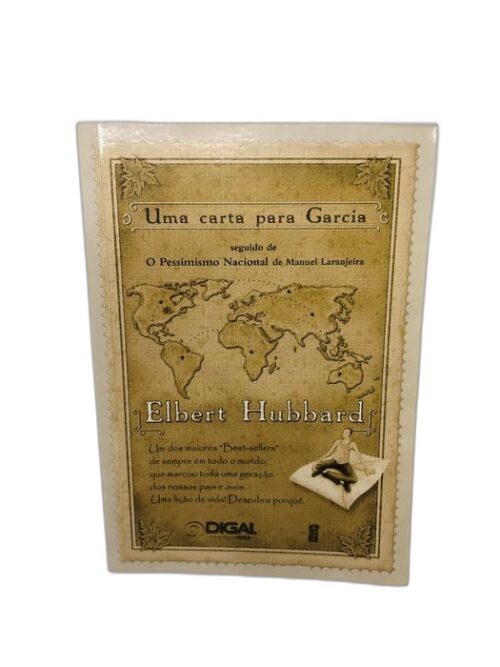 Uma carta para Garcia - Elbert Hubbard