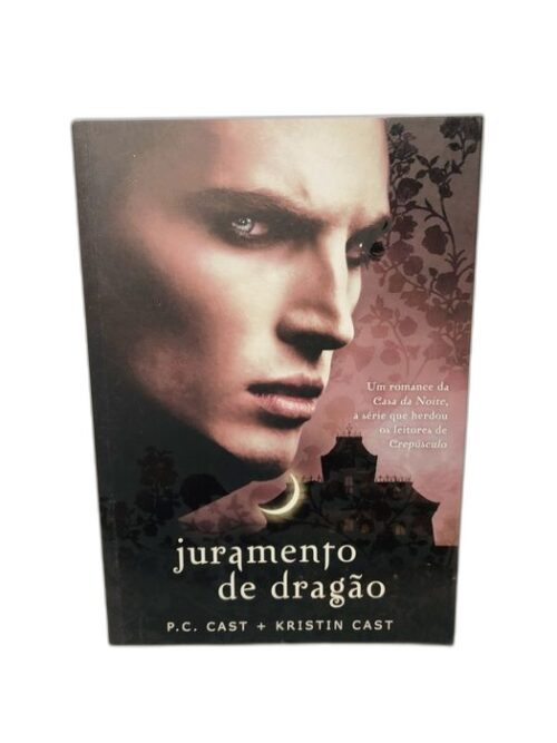 Juramento de Dragão - P.C. Cast + Kristin Cast