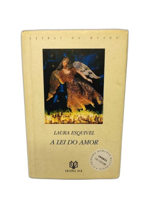 A Lei do Amor - Laura Esquivel