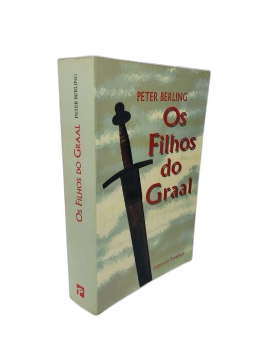 Os Filhos do Graal - Peter Berling