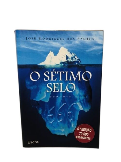 O Sétimo Selo - José Rodrigues dos Santos