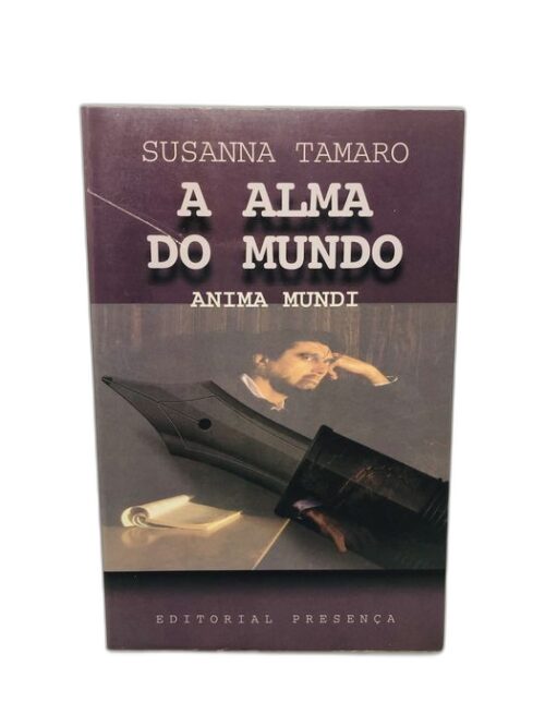 A Alma do Mundo - Susanna Tamaro