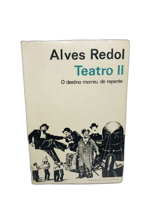 Teatro II - Alves Redol