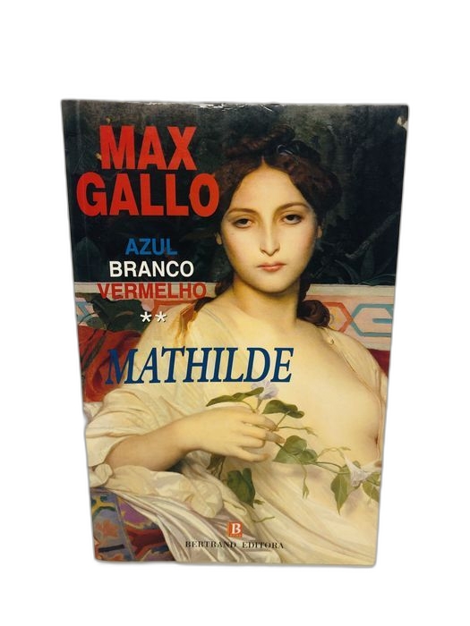 Azul Branco Vermelho - Max Gallo
