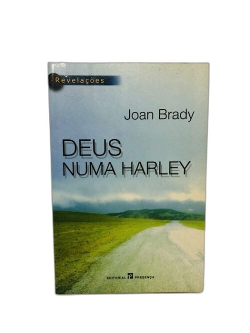 Deus Numa Harley - Joan Brady