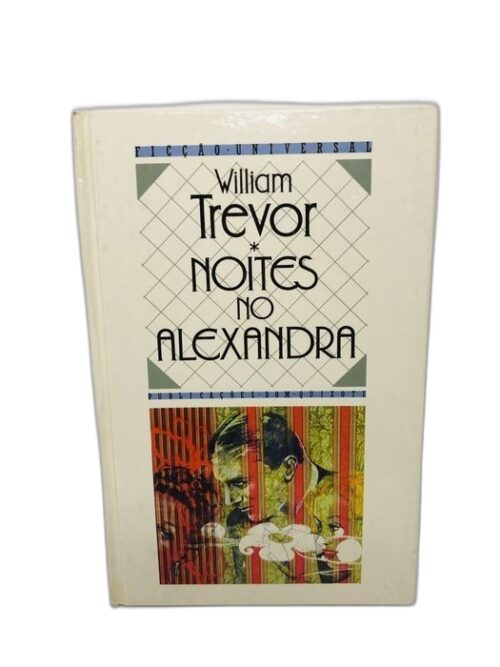 Noites no Alexandra - William Trevor