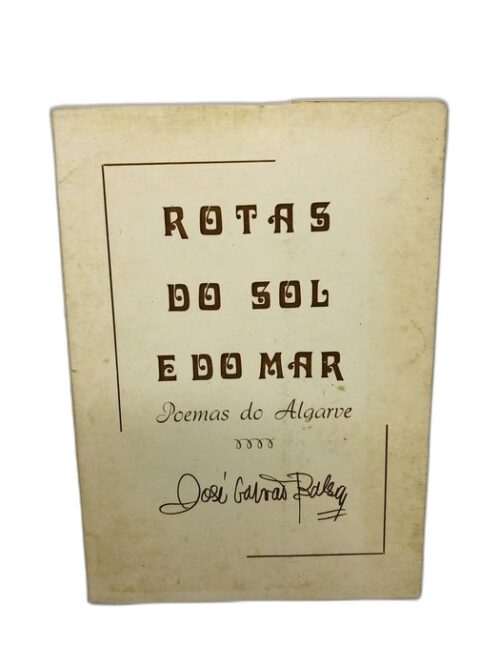 Rotas do Sol e do Mar - José Calvão Pelka