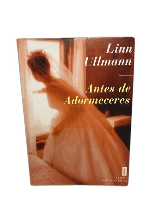 Antes de Dormeceres - Linn Ullmann