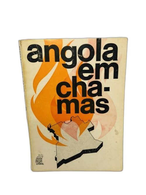Angola em chamas... - [Autor não especificado na imagem]