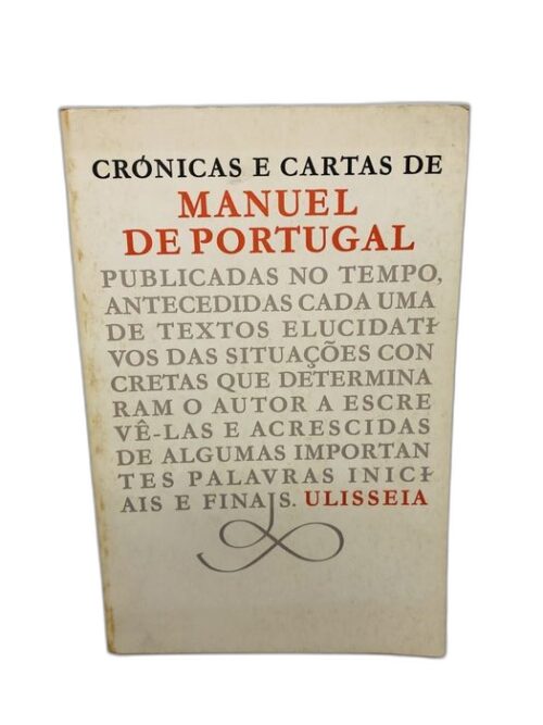 Crônicas e Cartas de Manuel de Portugal - Manuel de Portugal