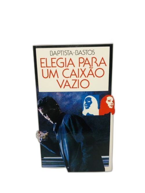 Elegia para um Caixão Vazio - Baptista-Bastos