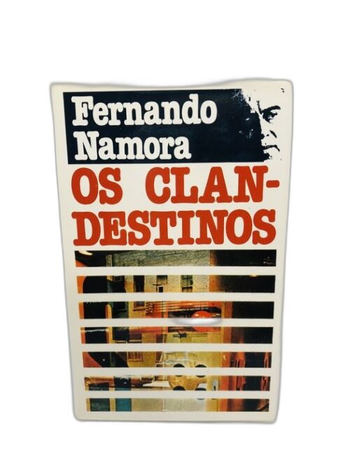 Os Clandestinos - Fernando Namora