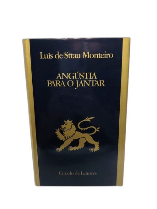 Angústia para o Jantar - Luís de Sttau Monteiro