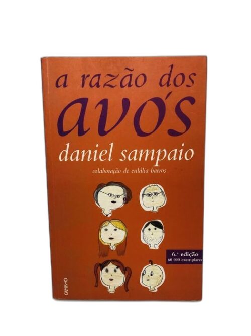 A Razão dos Avós - Daniel Sampaio