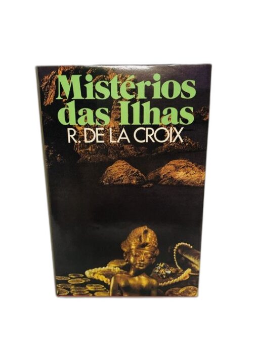 Mistérios das Ilhas - R. de la Croix