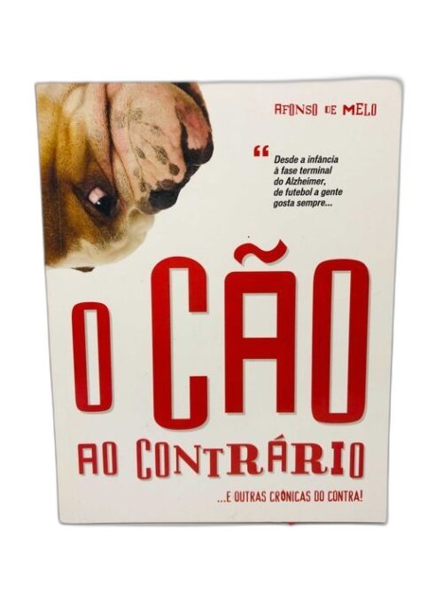 O Cão ao Contrário - Afonso de Melo