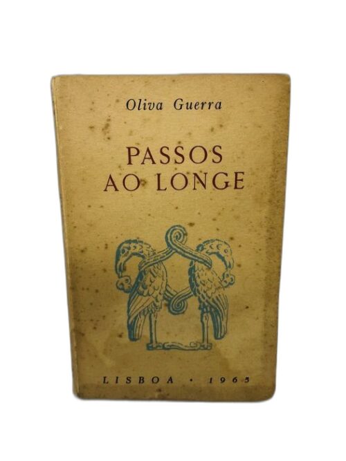Passos ao Longe - Oliva Guerra