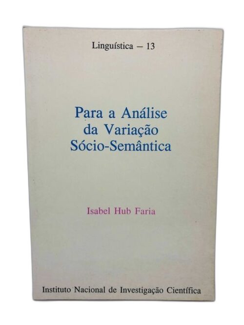 Para a Análise da Variação Sócio-Semântica - Isabel Hub Faria
