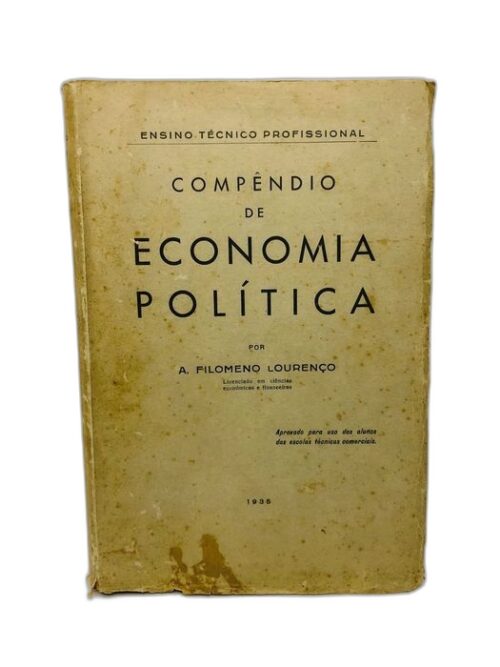 Compêndio de Economia Política 1935 - A. Filomeno Lourenço