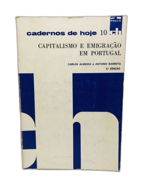 Capitalismo e Emigração em Portugal