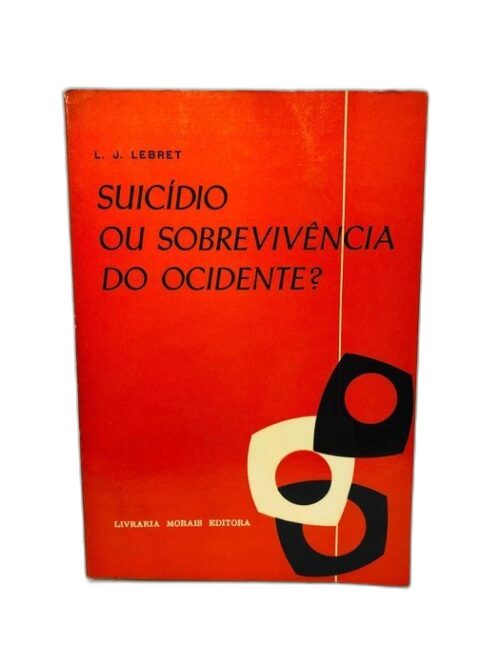 Suicídio ou Sobrevivência do Ocidente?