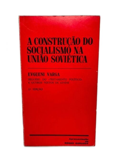 A Construção do Socialismo na União Soviética - Evgueni Varga