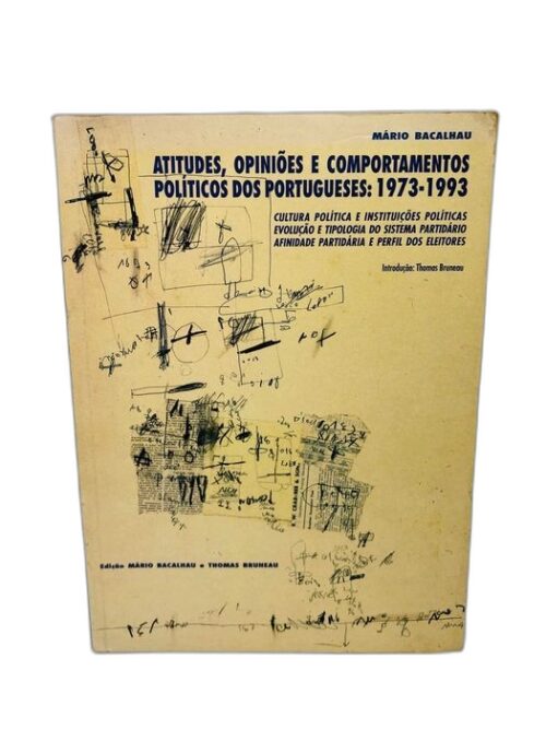 Atitudes, Opiniões e Comportamentos dos Políticos dos Portugueses...