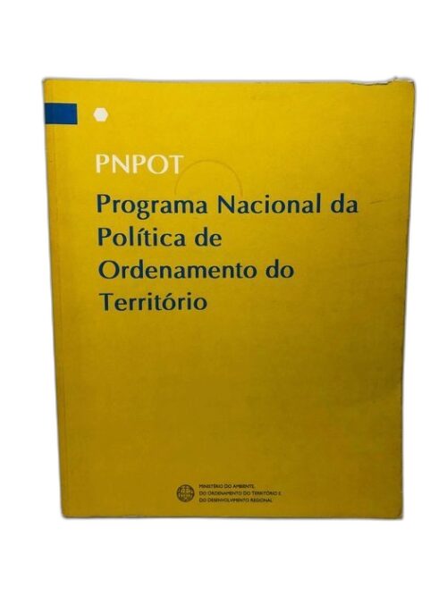 PNPOT - Programa Nacional da Política de Ordenamento do Território