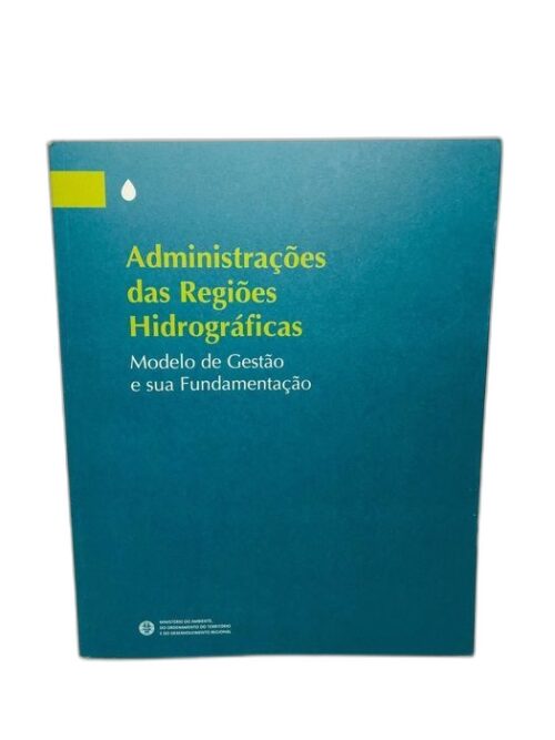 Administrações das Regiões Hidrográficas
