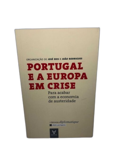 Portugal e a Europa em Crise