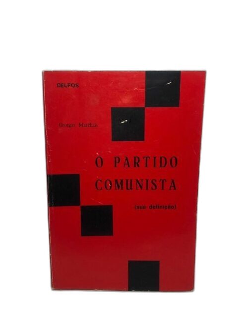 O Partido Comunista (sua definição)