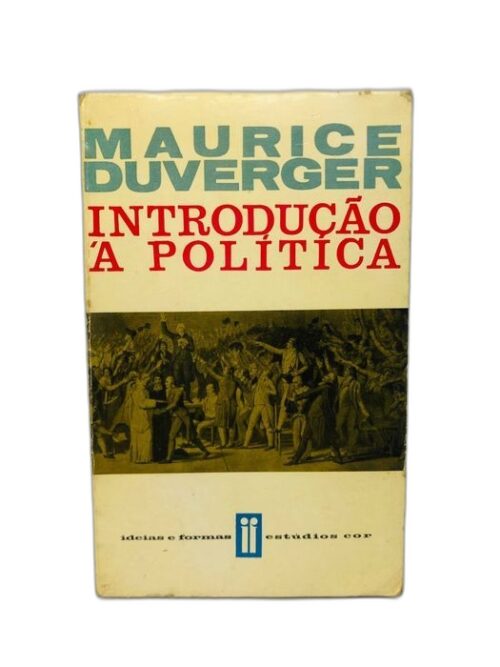 Introdução à Política - Maurice Duverger