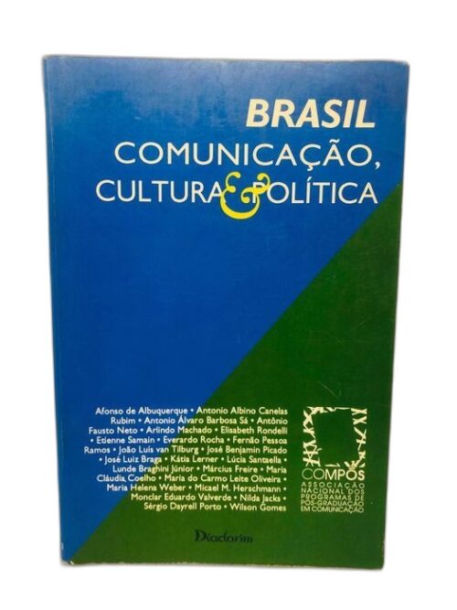 Brasil Comunicação, Cultura e Política - Antonio Fausto Neto