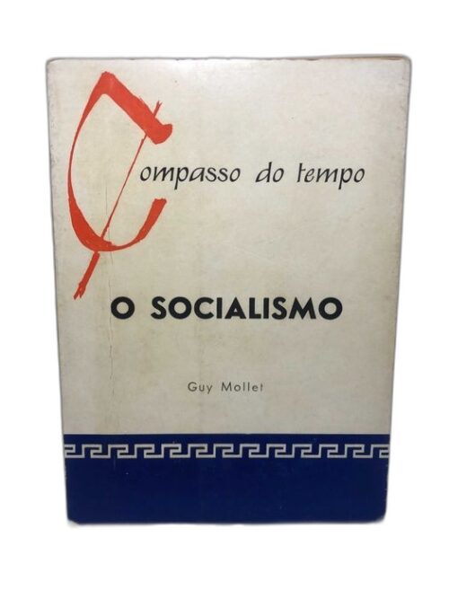 O socialismo – Guy Mollet
