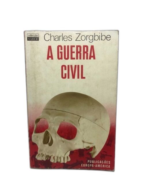 A Guerra Civil - Charles Zorgbibe
