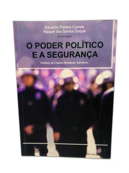 O Poder Político e a Segurança