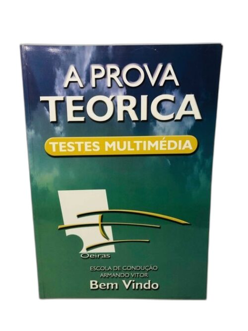 Escola de Condução: A Prova Teórica (Testes Multimédia)