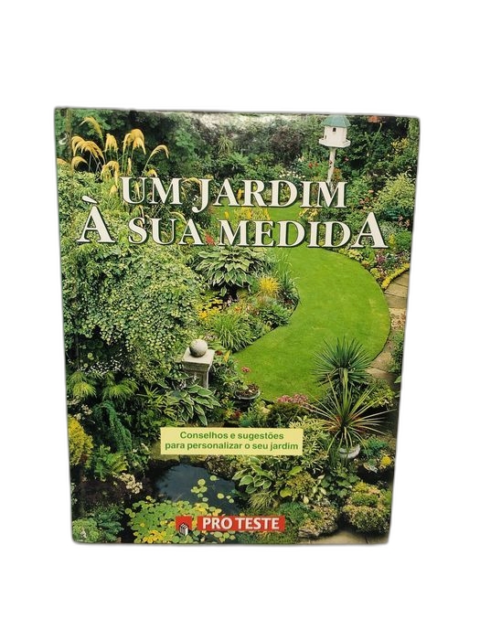 Um Jardim à Sua Medida - Pro Teste