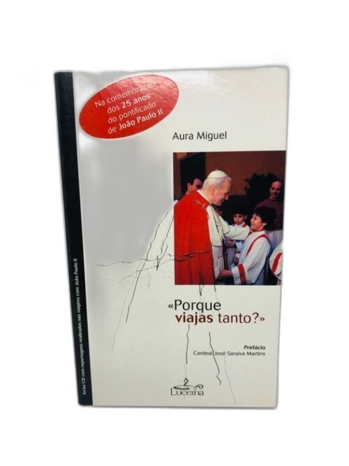 Porque Viajas Tanto? - Aura Miguel