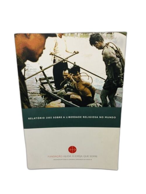 Relatório 2005 sobre a Liberdade Religiosa no Mundo