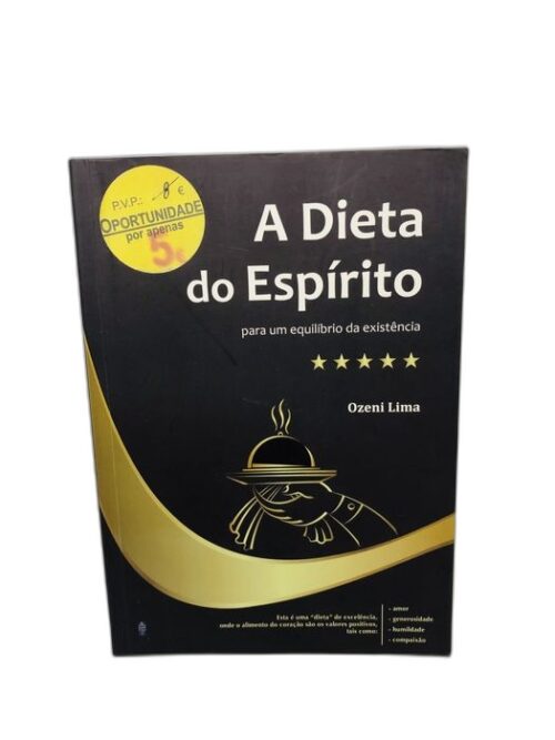 A Dieta do Espírito - Ozeni Lima