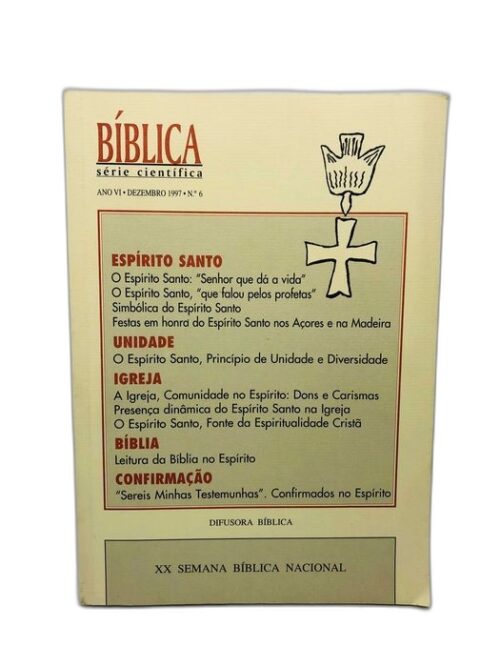 Bíblica Série Científica Espirito Santo, Unidade, Igreja, Confirmação