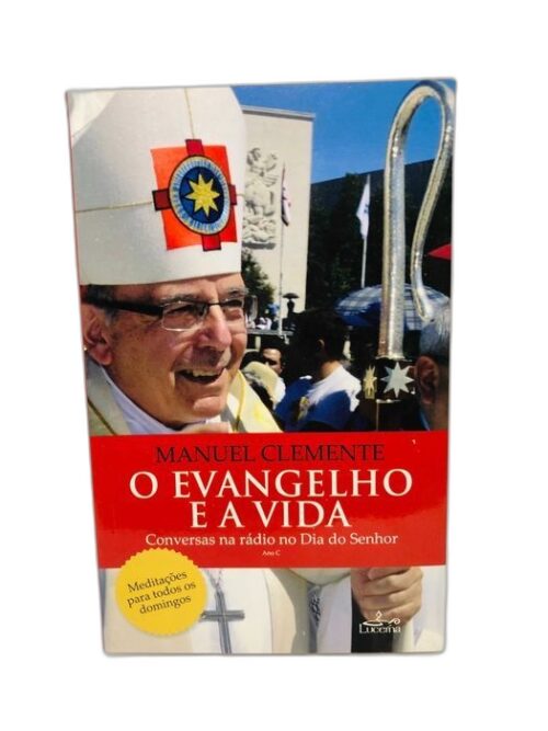 O Evangelho e a Vida - Ano A de D. Manuel Clemente
