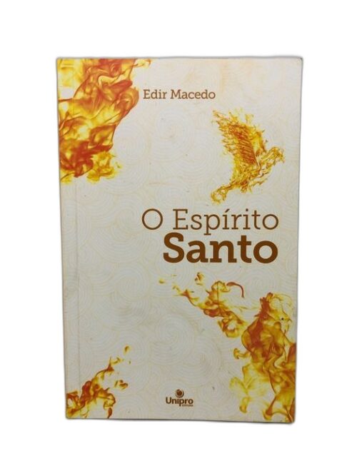 O Espírito Santo - de Edir Macedo