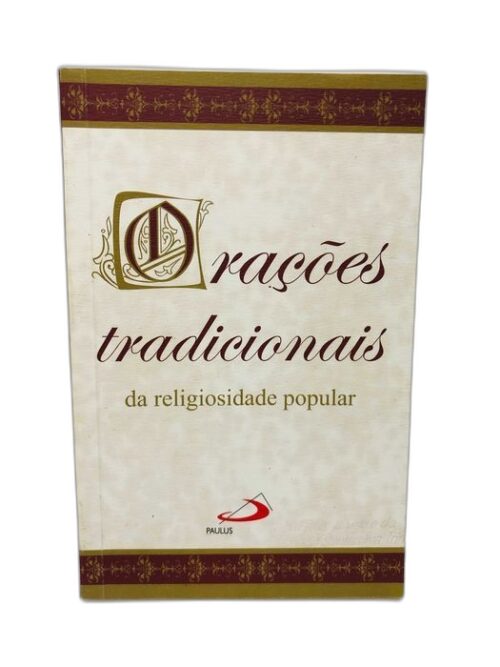 Orações Tradicionais da Religiosidade Popular