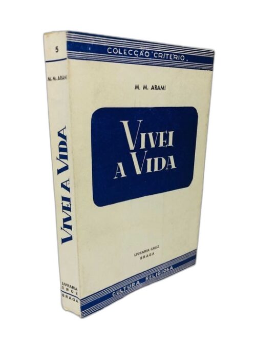 Vivei a Vida - M. M. Arami