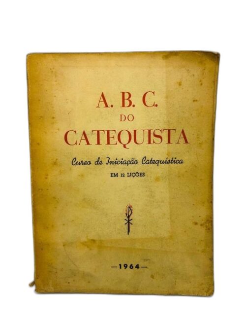 A. B. C. do Catequista 1964