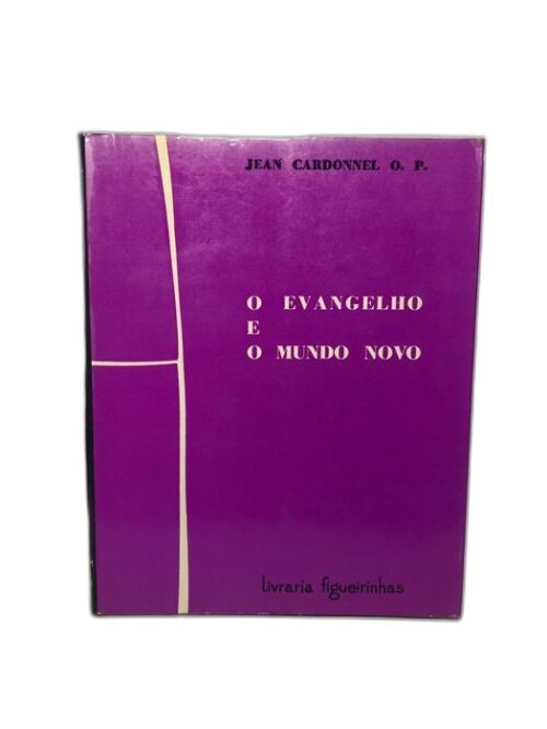 O Evangelho e o Mundo Novo