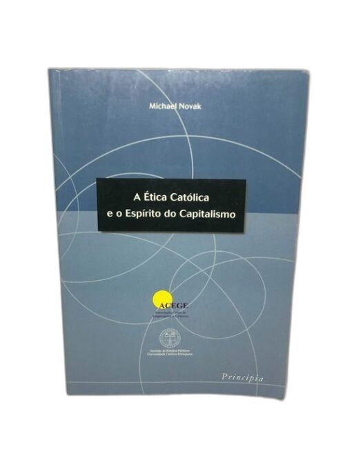 A Ética Católica e o Espírito do Capitalismo